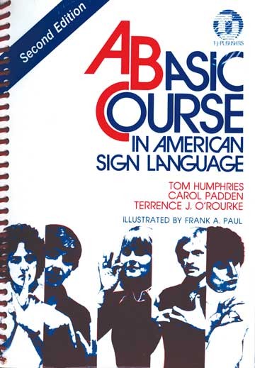 A Basic Course in American Sign Language