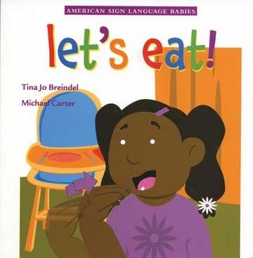 ASL Babies: Let's Eat