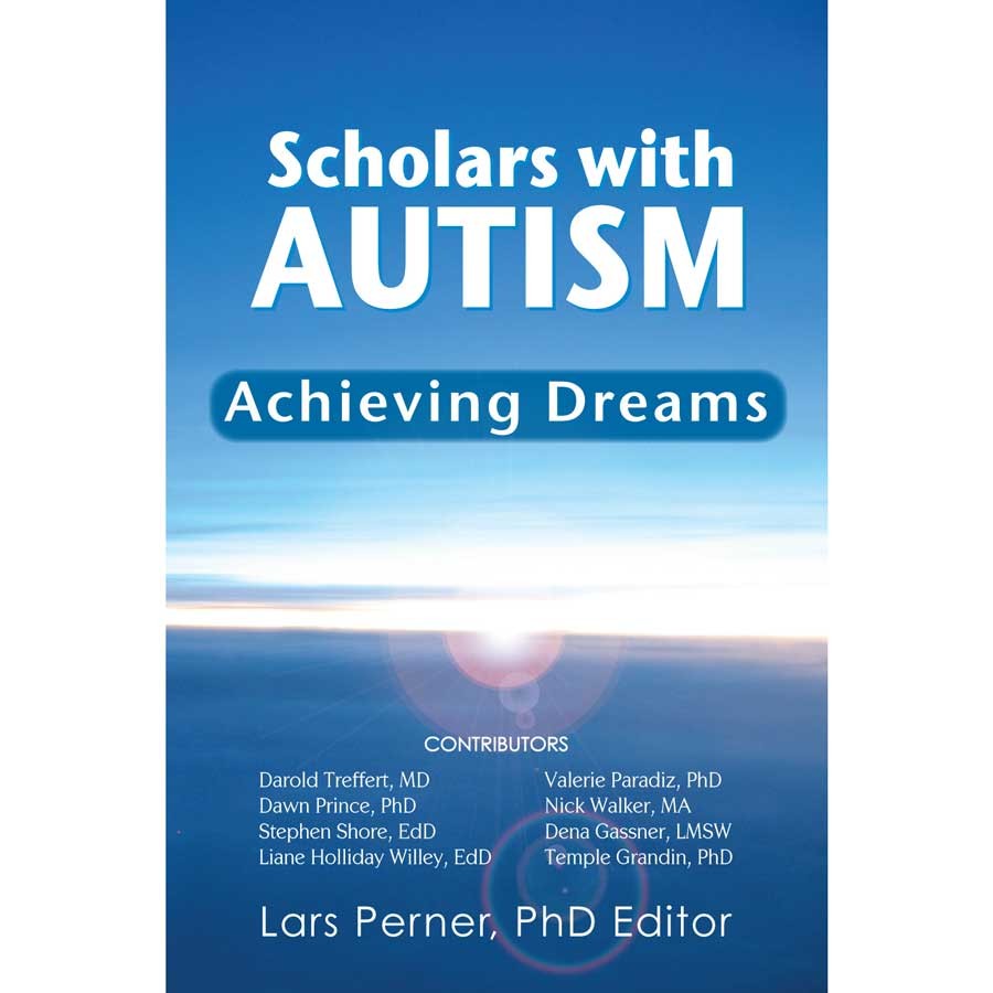 Scholars with Autism: Achieving Dreams Soft Cover