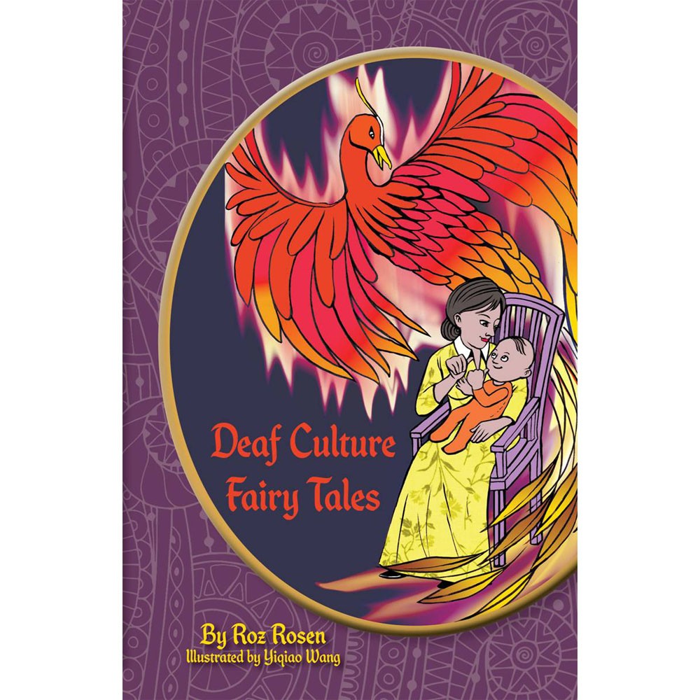 Deaf Culture Fairy Tales with Color Illustrations