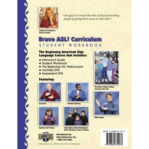 Sign Enhancers Bravo ASL! Student Workbook