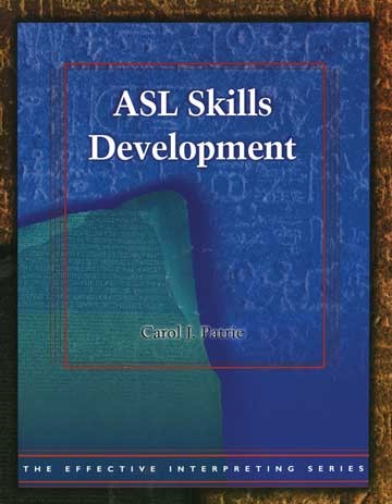 Effective Interpreting: ASL Skills Development (Study Set)