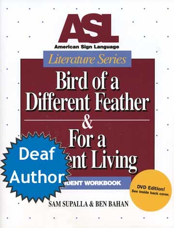 ASL Literature Series: Bird of a Different Feather Book & DVD (Student Set)