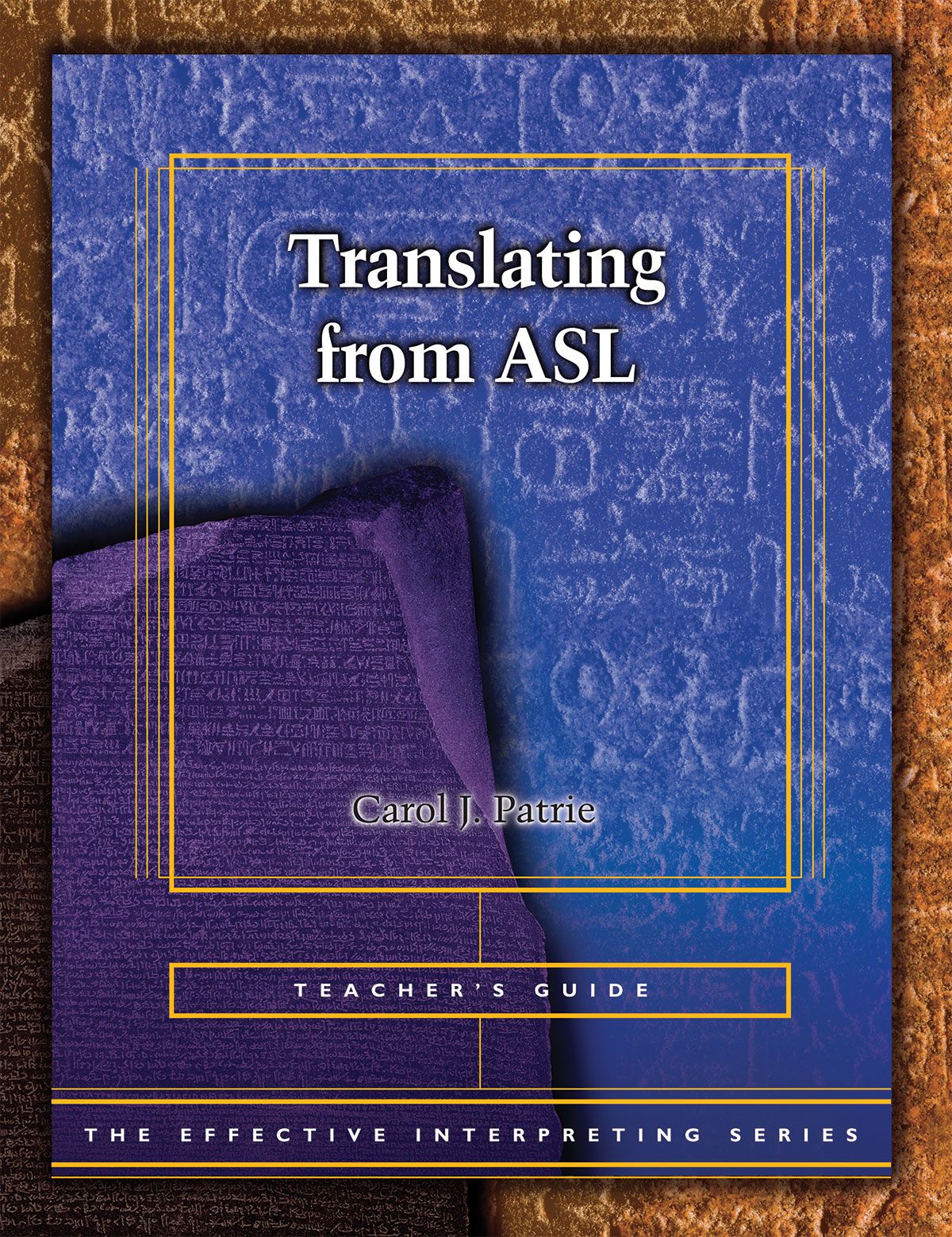 Effective Interpreting: Translating from ASL (Teacher)