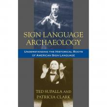 Sign Language Archaeology