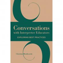 Conversations with Interpreter Educators