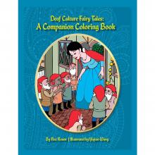 Deaf Culture Fairy Tales Coloring Book