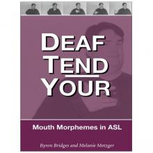 Deaf Tend Your