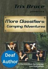 More Classifiers: Camping Adventures