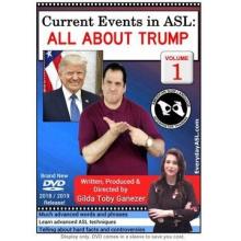 Current Events in ASL:  All About Trump  Vol. 1