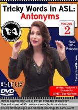 Tricky Words in ASL: Antonyms  Vol. 2