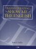 Transliterating: Show Me the English