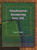 Effective Interpreting: Simultaneous Interpreting from ASL (Study Set)