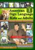 ASL for Kids & Adults  Vol. 1  Everyday Lessons