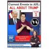 Current Events in ASL:  All About Trump  Vol. 1