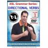 ASL Grammar Series: Directional Verbs  Vol. 1