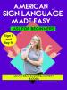 American Sign Language Made Easy - ASL for Beginners - Learn Deaf Culture, History, and CODA